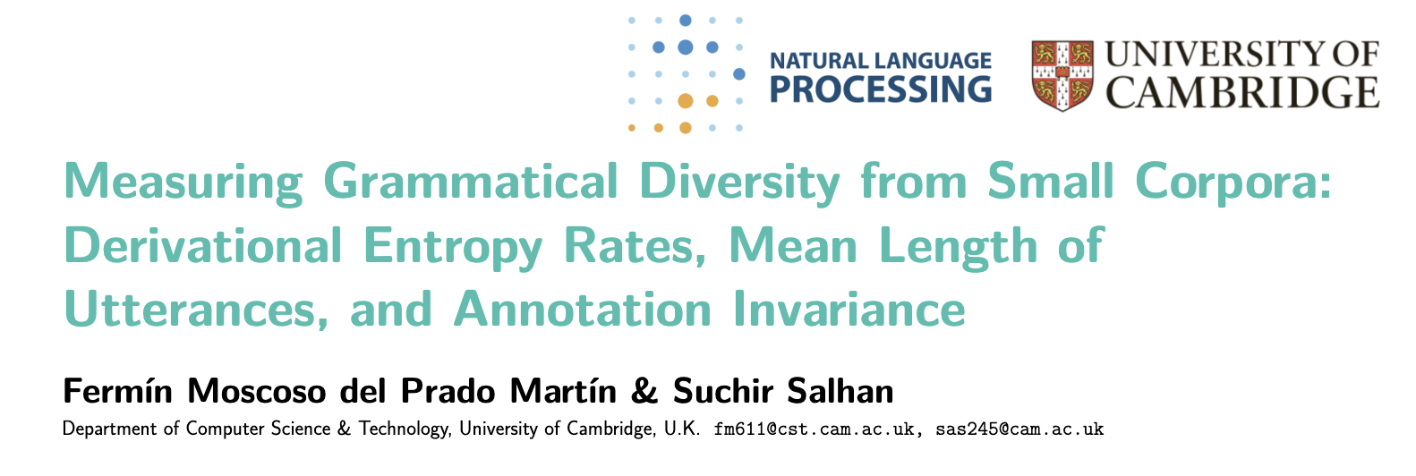 Measuring Grammatical Diversity from Small Corpora: Derivational Entropy Rates, Mean Length of Utterances, and Annotation Invariance